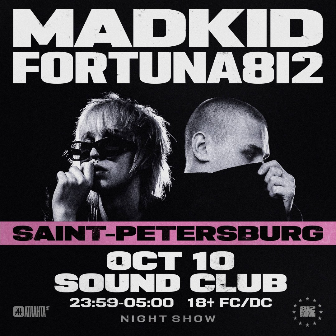 MADK1D x FORTUNA 812 в клубе Sound